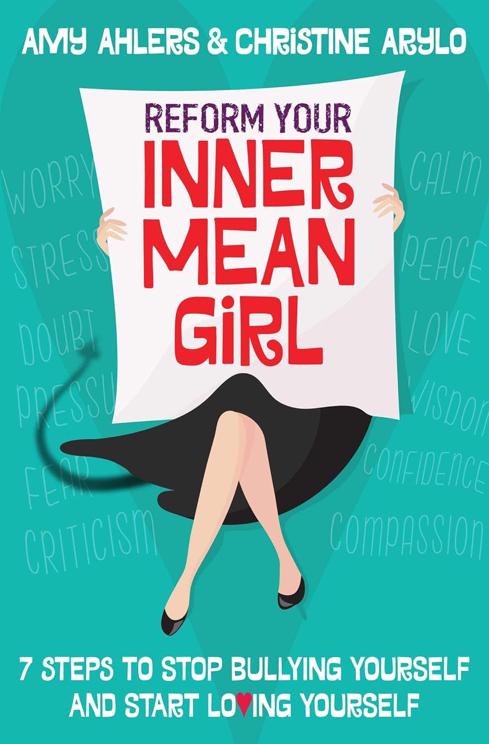 Reform-Your-Inner-Mean-Girl-7-Steps-to-Stop-Bullying-Yourself-and-Start-Loving-Yourself Dr Robyn Odegaard book recommendations - Reform-Your-Inner-Mean-Girl-7-Steps-to-Stop-Bullying-Yourself-and-Start-Loving-Yourself