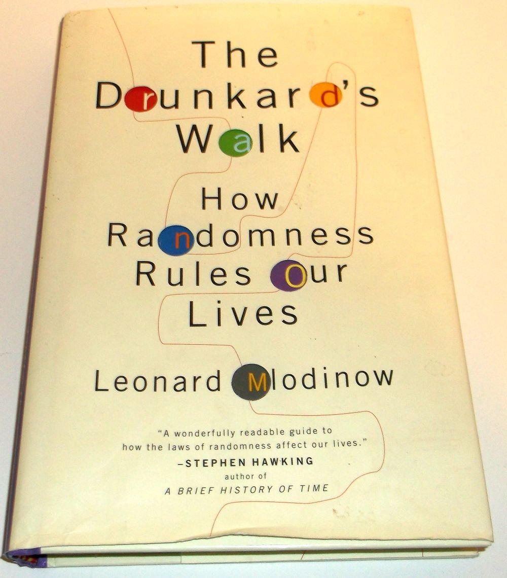 The-Drunkard's-Walk-How-Randomness-Rules-Our-Lives Dr Robyn Odegaard book recommendations - The-Drunkard's-Walk-How-Randomness-Rules-Our-Lives